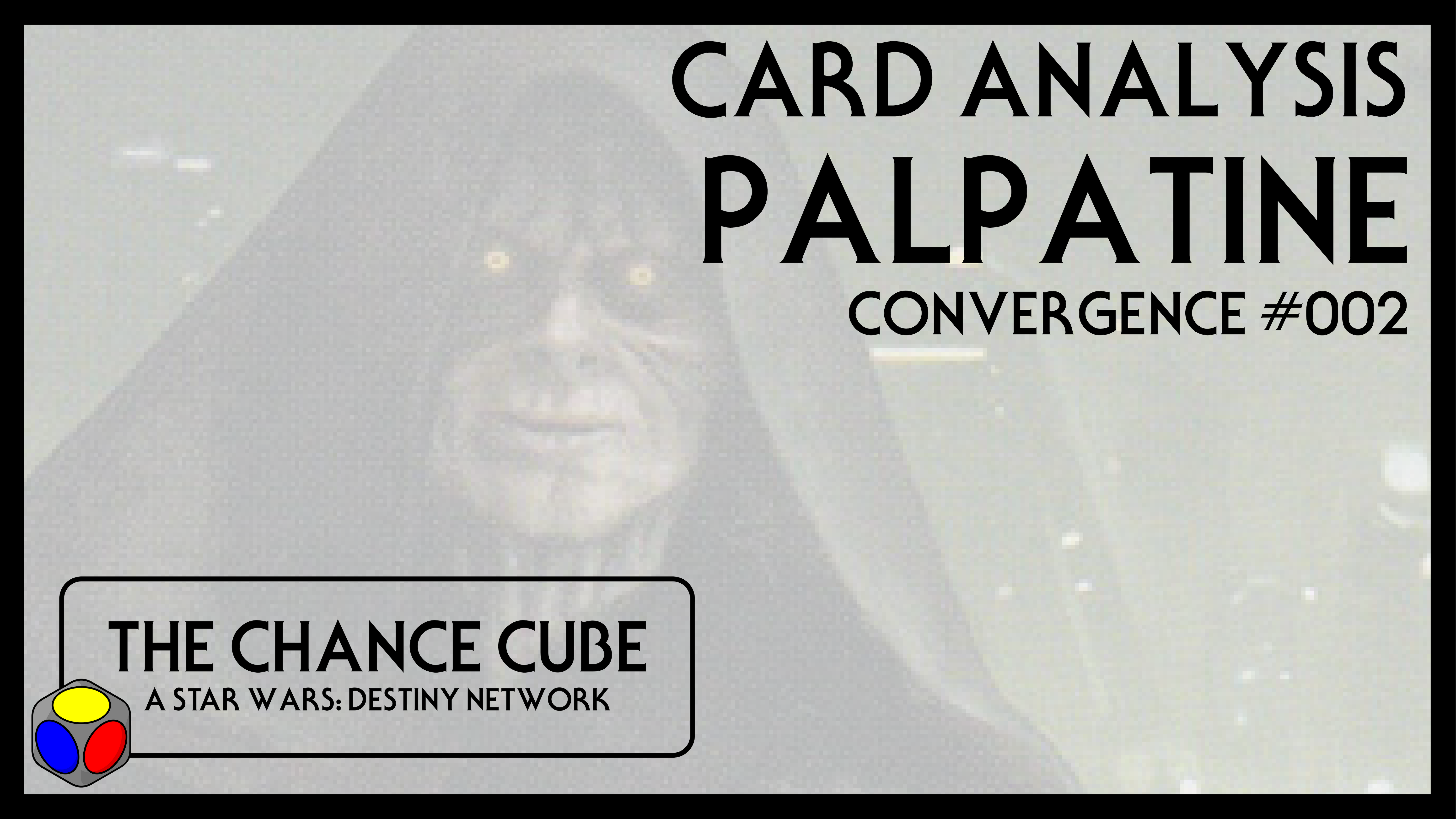 Card Analysis Palpatine Cv002 The Chance Cube